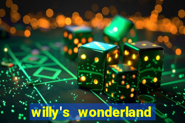 willy's wonderland download filme dublado